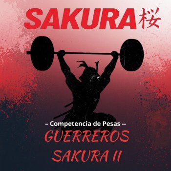 Guerreros Sakura II
